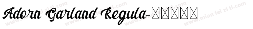Adorn Garland Regula字体转换